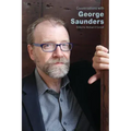 Conversations with George Saunders