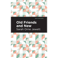 Old Friends and New