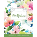 Adult Coloring Journal: Mindfulness (Butterfly Illustrations, Pastel Floral)