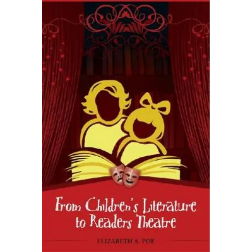 From Children's Literature to Readers Theatre