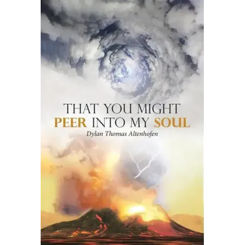 That You Might Peer into My Soul