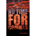 No Time for Commas