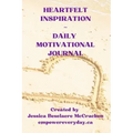 Heartfelt Inspiration Daily Motivational Journal
