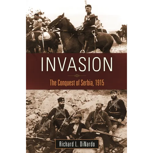 Invasion: The Conquest of Serbia, 1915