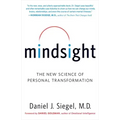 Mindsight: The New Science of Personal Transformation
