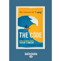 The Code: The Power of ''I Will'' (Large Print 16pt)