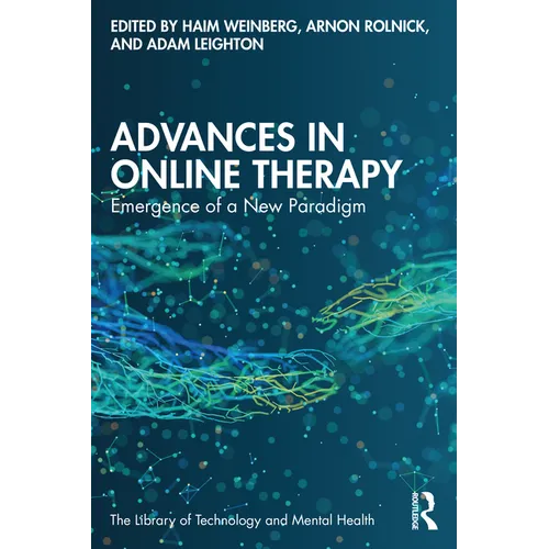 Advances in Online Therapy: Emergence of a New Paradigm