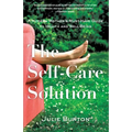 The Self-Care Solution: A Modern Mother's Must-Have Guide to Health and Well-Being