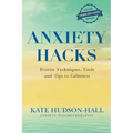 Anxiety Hacks