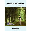 The Far as You See Tales