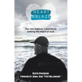 Heart Ablaze: The New Believer's Journey to Seeking the Heart of God.