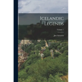 Icelandic Legends; Volume 1