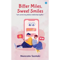 Bitter Miles, Sweet Smiles