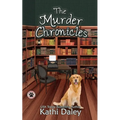 The Murder Chronicles: A Cozy Mystery