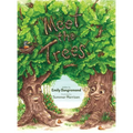 Meet the Trees