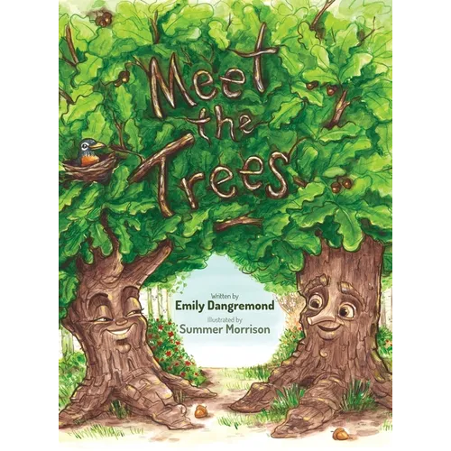 Meet the Trees