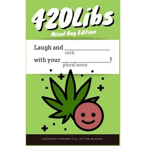 420Libs: Mixed Bag Edition