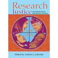 Research Justice: Methodologies for Social Change