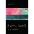 Silence of Islands: poems
