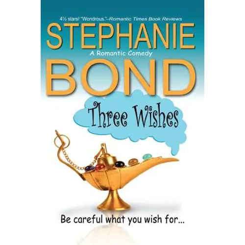 Three Wishes