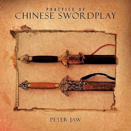 Practice of Chinese Swordplay