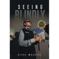Seeing Blindly