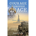 Courage Through Grace