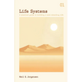 Life Systems: A practical guide to building a more rewarding life