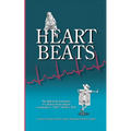 Heartbeats: The light-hearted memoirs of a pioneer heart surgeon Constantine J. "Dino" Tatooles, M.D.
