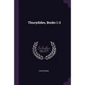 Thucydides, Books 1-3