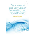 Competence and Self-Care in Counselling and Psychotherapy