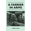 A Farrier In Arms