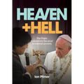 Heaven and Hell: The Pope condemns the poor to eternal poverty