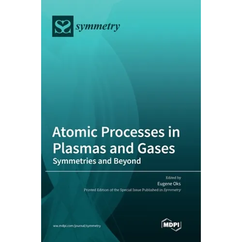 Atomic Processes in Plasmas and Gases: Symmetries and Beyond