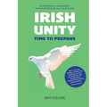 Irish Unity: Time to Prepare
