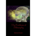 The Problems of Philosophy