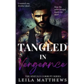 Tangled In Vengeance