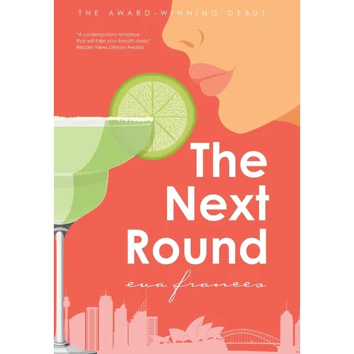 The Next Round: Multi-award-winning friends-to-lovers second-chance romance that will take your breath away.