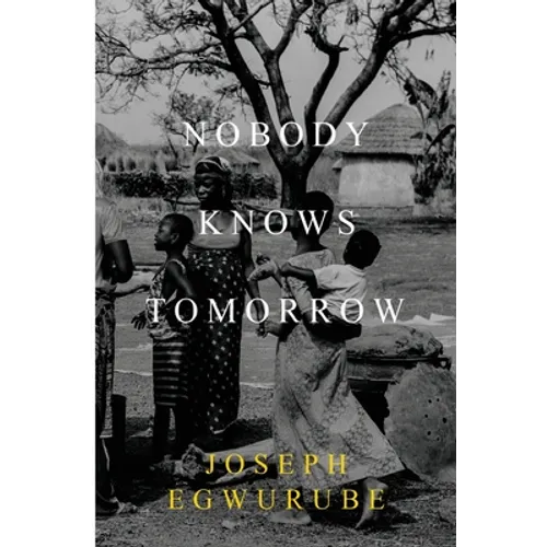 Nobody Knows Tomorrow