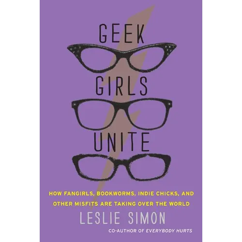 Geek Girls Unite