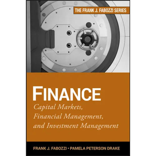Finance: Capital Markets, Financial Management, and Investment Management