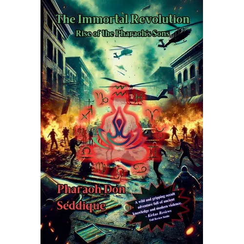 The Immortal Revolution Rise of the Pharaoh's Sons