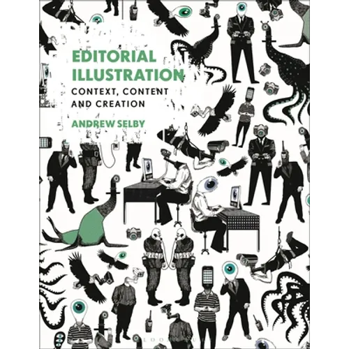 Editorial Illustration: Context, content and creation