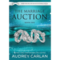 The Marriage Auction: Book One