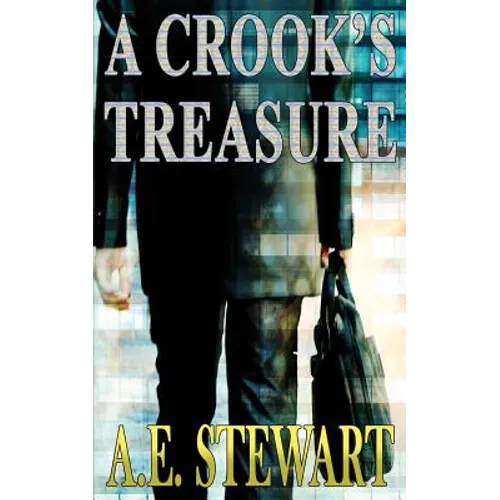 A Crook's Treasure