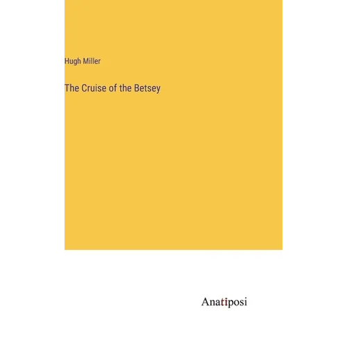 The Cruise of the Betsey