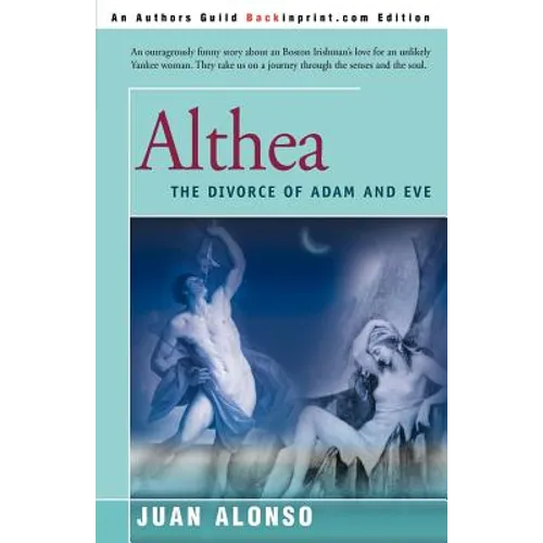 Althea: (The Divorce of Adam and Eve)