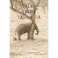 Tales from Tanzania: A mostly true story