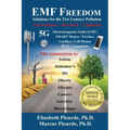 EMF Freedom: Solutions for the 21st Century Pollution