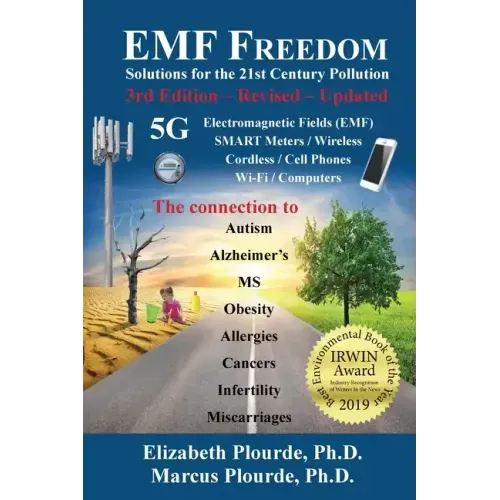 EMF Freedom: Solutions for the 21st Century Pollution